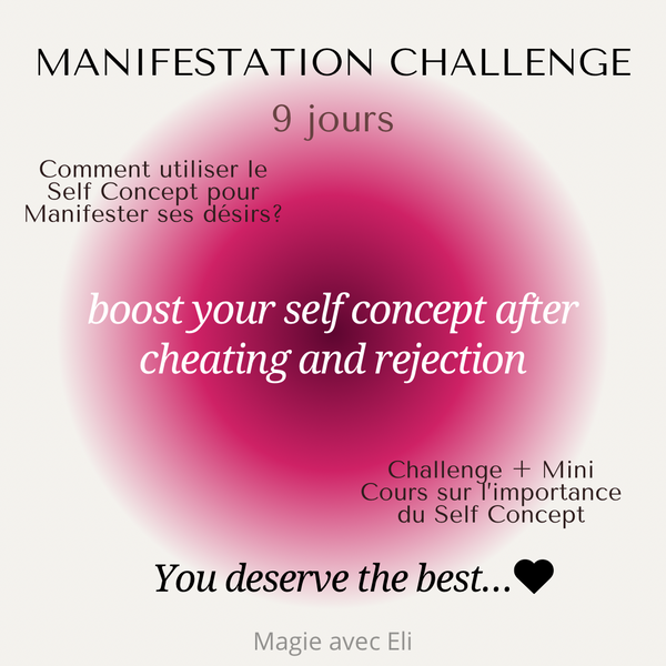 SELF CONCEPT MANIFESTATION CHALLENGE