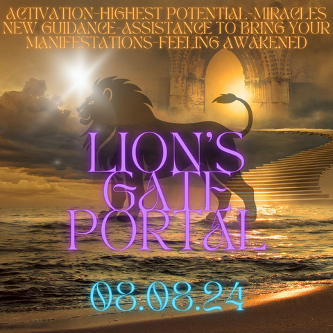 888 LION’S GATE PORTAL RITUEL (8 août)