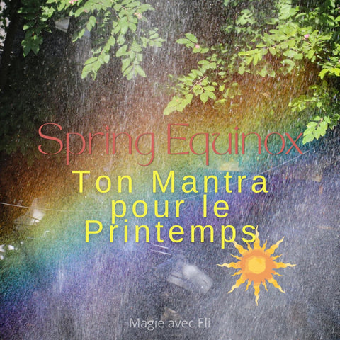 Mantra Spring Equinox