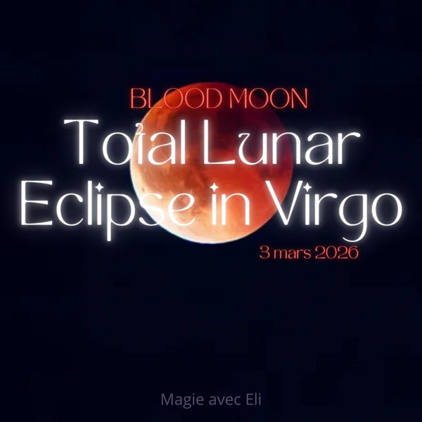 Total Lunar Eclipse in Virgo/Blood Moon🩸🌕⋆Rituel