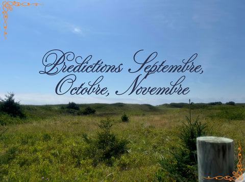 Prédictions Septembre-Octobre-Novembre