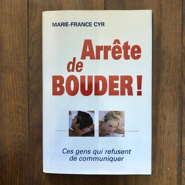 " Arrête De Bouder! (Communication)" Book
