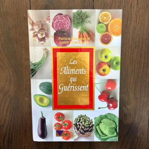 " Les Aliments Qui Guérissent " Book