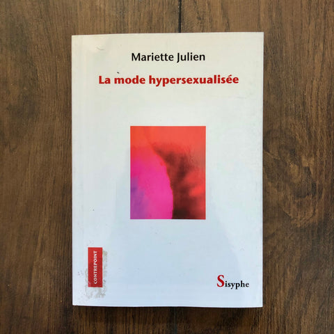 " La Mode Hypersexualisée " Book